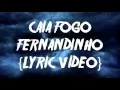 Download Lagu Caia Fogo - Fernandinho {Lyric Vídeo}