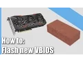 How to fix your bricked GPU How to flash your Nvidia GPU VBIOS bios