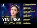 Download Lagu YENI INKA FULL ALBUM 2025 - CINTA SEBELUM MENGENAL‼️DANGDUT KOPLO TANPA IKLAN | #yeniinka