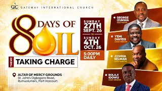 8 DAYS OF OIL CONFERENCE 2026|| GATEWAY INTERNATIONAL CHURCH || PORTHARCOURT- NIGERIA || APT. SELMAN