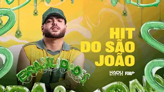 HIT DO SÃO JOÃO - Kadu Martins (Áudio Oficial)