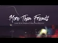 Download Lagu More Than Friends - Jason Mraz, Meghan Trainor - Lyrics