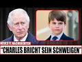 Lagu VOR 3 MINUTEN: König Charles äußert sich erstmals zu Prinz Louis' tragischem Schicksal