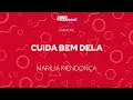 Cuida Bem Dela - Marília Mendonça | Karaoke