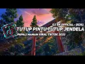 Download Lagu Dj Tutup Pintu Tutup Jendela Papali Mamam Viral TikTok 2023 !!!