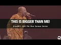 THIS IS BIGGER THAN ME Rise901 Still We Rise 10 30am CST