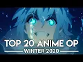 My Top 20 Anime Openings - Winter 2020