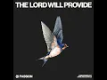 The Lord Will Provide