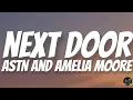 Download Lagu next door – Amelia Moore ft. ASTN Lyrics