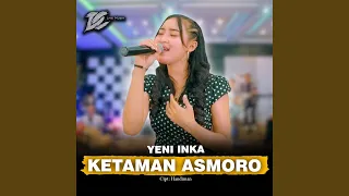 Download Ketaman Asmoro MP3