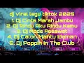 Download Lagu DJ LAGU TIKTOK VIRAL TERBARU 2025 🎵🎵🎵