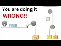 NO ONE Taught the Correct Way to Solve Pulley Problems