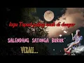 Download Lagu VIRAL LAGU TAPSEL/SALENDANG SATONGA BURUK/MASDANI NST/CIPT.BAHRAINI LBS