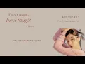 [VIETSUB + LYRICS] Kassy (케이시) - 늦은 밤 헤어지긴 너무 아쉬워 (Don't wanna leave tonight)