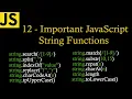 Important JavaScript built in string functions