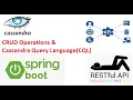 16 - 0 Cassandra Spring Boot RESTFulAPI Web Services Custom REST API CRUD operations