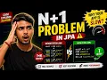 N 1 Problem in JPA Explained Why Your Spring Boot App is Slow Fix Included