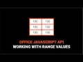 How To Work With Excel Ranges in the Office JavaScript API