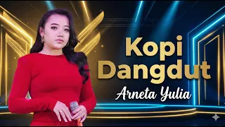 arneta yulia ft new monata kopi dangdut tarik sis semongko