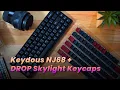 Best 65 keyboard Keydous NJ68 DROP Skylight keycaps unboxing and review