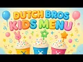 Kids Menu Dutch Bros 2025 Full Drink Snack Guide Prices Calories Best Picks