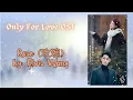 Download Lagu Rose (玫瑰) by: Elvis Wang - Only For Love OST