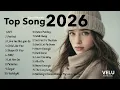 Lagu Top Songs Cover Version TopHit20.  Hot Music Pop Playlist Best Song  🎙✨  2026 | Velu Music  Vol.2