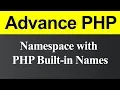 Namespace with PHP Builtin Names Hindi