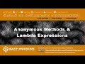 C Xamarin Cohort 17D - Anonymous Methods and Lambda Expressions