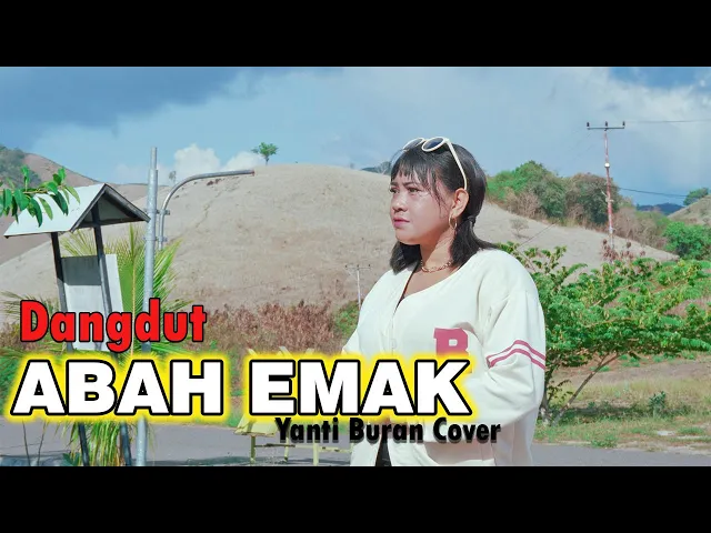 Download MP3 Dangdut Abah Emak_Yanti Buran Cover_Official MV 2022