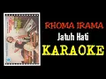 Download Lagu Rhoma irama - Jatuh cinta (karaoke)