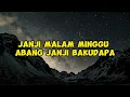 Download Lagu JANJI MALAM MINGGU - ONA HETHARUA ( LIRIK LAGU ) #janjimalamminggu #onahetharua #liriklagu