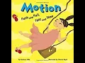 Motion Push and Pull Fast and Slow