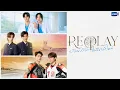 Replay ย้อนรักเก่า ให้เรารักใหม่ | GMMTV 2026
