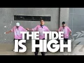 Download Lagu THE TIDE IS HIGH by Salvatore Mancuso, Max Niclas | Zumba | TML Crew Carlo Rasay