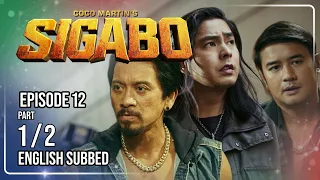 coco martins sigabo episode 12 1 2 july 7 2026 with english subs