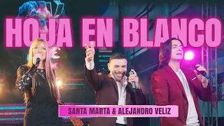 SANTA MARTA & Alejandro Veliz - Hoja En Blanco