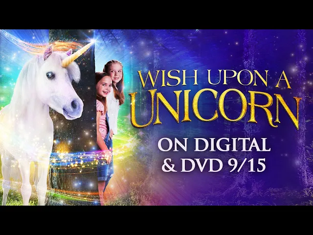 Wish Upon a Unicorn | Trailer | 9/15 on Digital & DVD