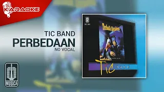 Download Tic Band - Perbedaan (Official Karaoke Video) | No Vocal MP3