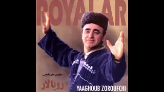 Yaghoub Zoroofchi Ana یعقوب ظروفچی آنا 2 