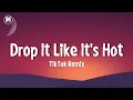 Download Lagu Drop It Like It's Hot TikTok Remix | Donny Duardo - Savage (Snoop Dogg)