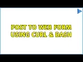 POST to web form using CURL BASH