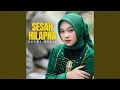 Download Lagu Sesah Hilapna