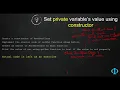 6f Set the Value of a Private Variable Using a Parameterized Constructor