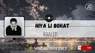                          هي اللي بغات   الشاب خالد              بدون موسيقى                     دندنها