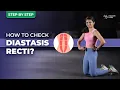 How to check Diastasis Recti at home