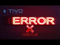 How To Troubleshoot TiVo Error Code C218 Call 1888-416-0142