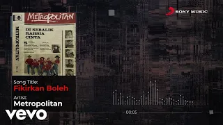 Metropolitan - Fikirkan Boleh