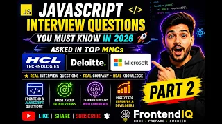 Most Asked JavaScript Interview Questions 2026 Part 2