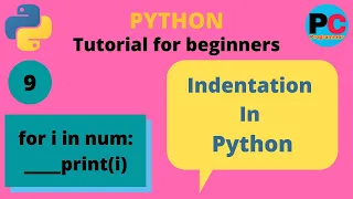Indentation in python Python tutorial for beginners in hindi Class